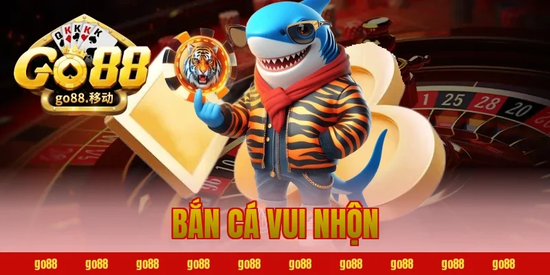 bắn cá vui nhộn