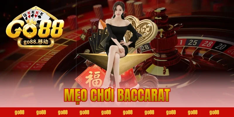 Mẹo Chơi Baccarat
